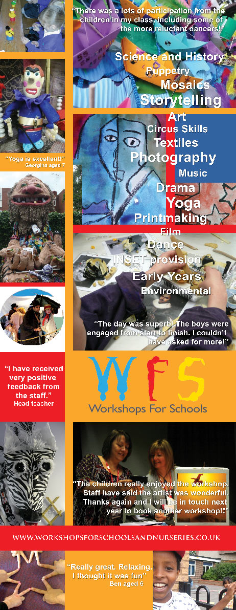 workshops for schools and nurseries and clubs accross the curriculum . Virtual and in person with  artists, teachers and experienced practioners